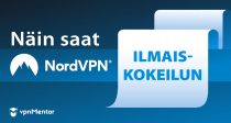 Näin saat ILMAISEN NordVPN-kokeilujakson vuonna 2025