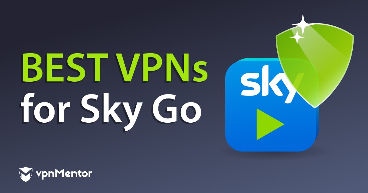 6 parasta VPN-palvelua Sky Go:lle – Nämä toimivat oikeasti