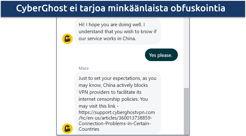 Screenshot of a live chat conversation with CyberGhost support where the staff informed me the VPN doesn't work in China